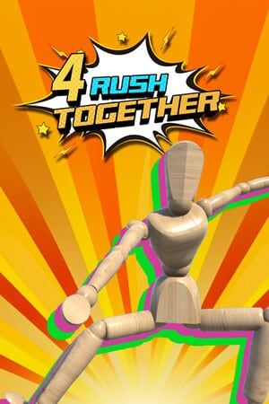 4 Rush Together