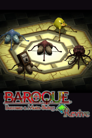 BAROQUE Become a Meta Being Revive