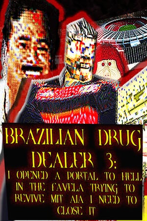 BRAZILIAN DRUG DEALER 3