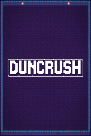 Duncrush
