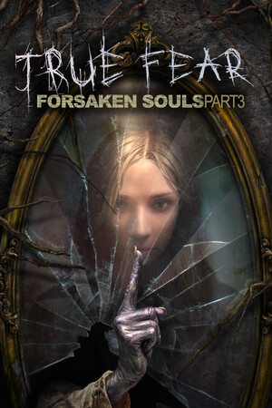 True Fear: Forsaken Souls Part 3