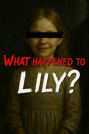 What Happened to Lily?